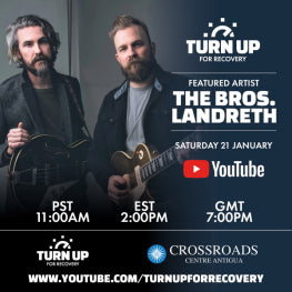 TURN UP FOR RECOVERY FEATURED ARTIST: THE BROS. LANDRETH